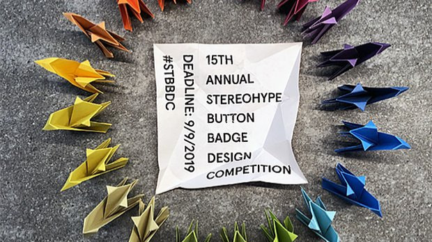 15th annual Stereohype Button Badge Design Competition 2019