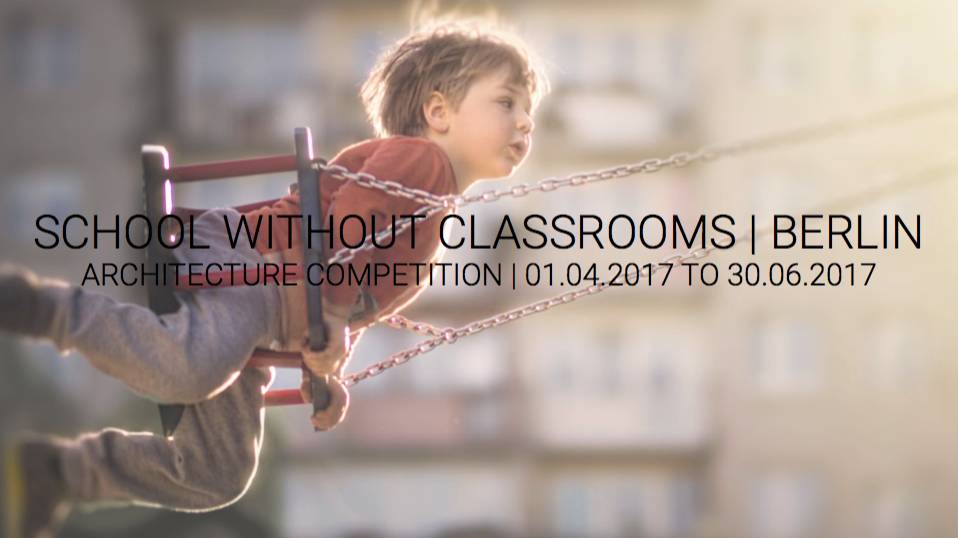 School without classrooms : Berlin Competition